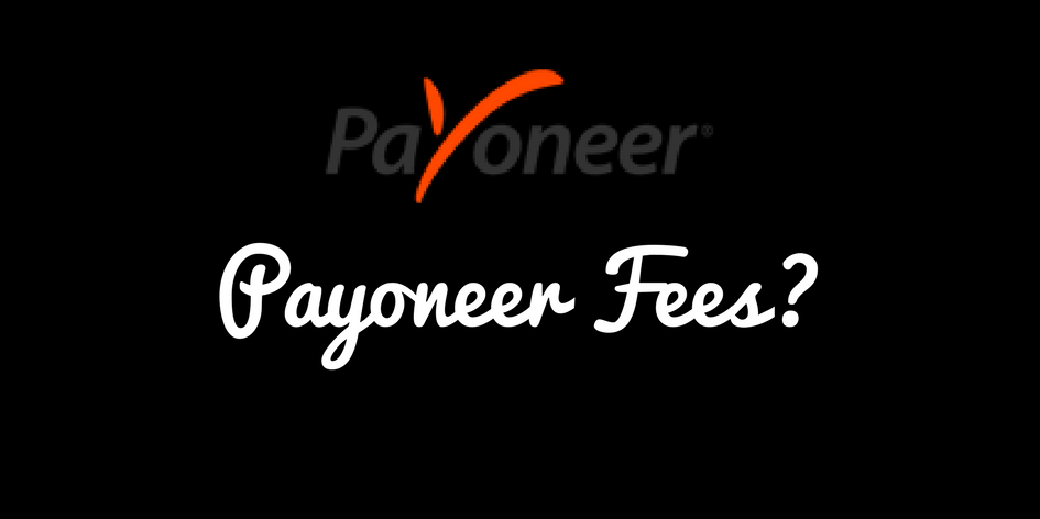 Payoneer Fees