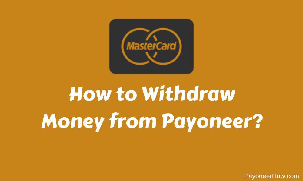 How to Withdraw Money From Payoneer